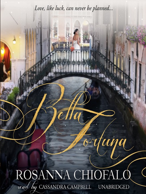 Title details for Bella Fortuna by Rosanna Chiofalo - Available